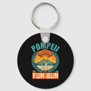 Funny Volcano Pompeii Fun Run Geography Volcanolog Keychain