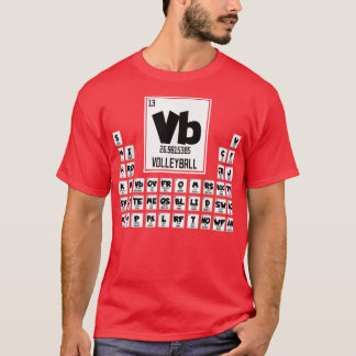 Funny Volleyball Periodic Table T-Shirt