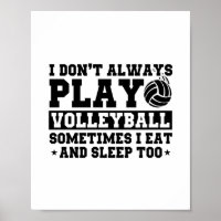 Funny Volleyball Saying for Volleyball Players