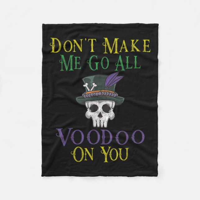 Funny Voodoo Quote - Witch Doctor Skull Mardi Gras Fleece Blanket (Front)