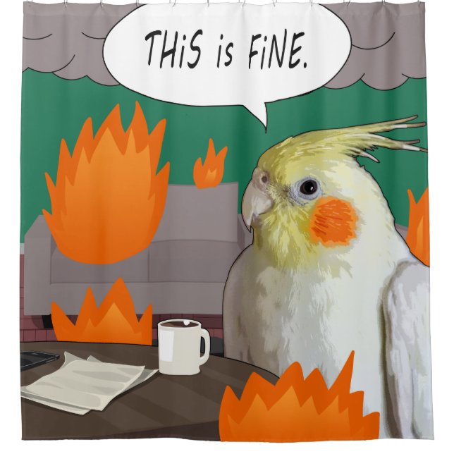 Funny Wacky Cockatiel Meme This is Fine Green Fire (Front)