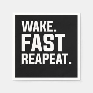 Funny Wake Fast Repeat Graphic Sarcastic Napkin