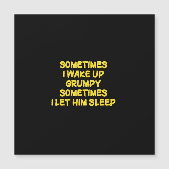 Funny Wake-Up Humour Grumpy Mornings for Him (Front)