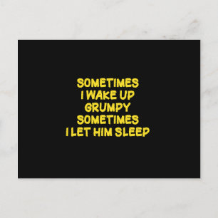Funny Wake-Up Humour Grumpy Mornings for Him Holiday Postcard