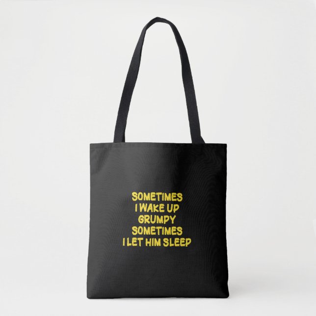 Funny Wake-Up Humour Grumpy Mornings for Him Tote Bag (Front)