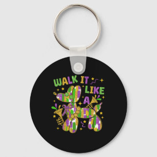 Funny Walk It Like A Dog Mardi Gras Groovy Keychain