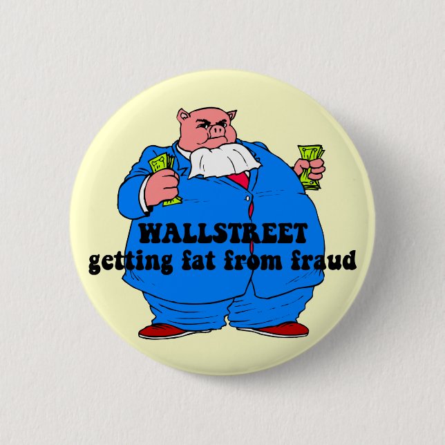 Funny wallstreet 2 inch round button (Front)