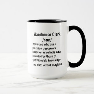 Funny Warehouse Clerk Definition gifts  Mug