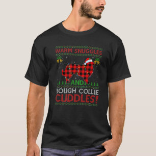 Funny Warm Snuggles Cuddles Ugly Rough Collie Dog T-Shirt