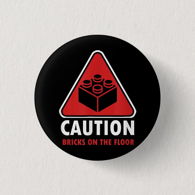 Funny Warning Caution Building Blocks Bricks On Fl 1 Inch Round Button (Front)