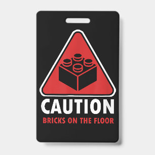 Funny Warning Caution Building Blocks Bricks On Fl Badge