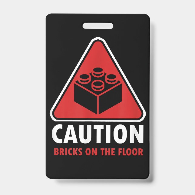 Funny Warning Caution Building Blocks Bricks On Fl Badge (Front)
