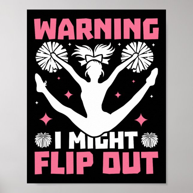 Funny Warning I Might Flip Out Cheerleading Cheerl Poster (Front)