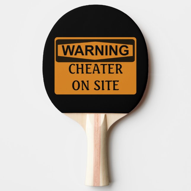 Funny Warning Ping Pong Cheater Smack Talk Ping Pong Paddle (Front)