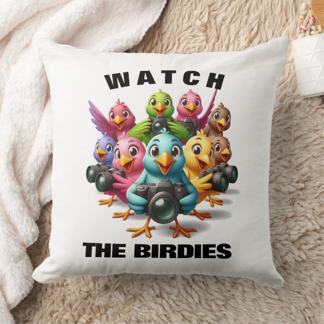 Funny Watch the Birdies Shutterbugs Throw Pillow (Blanket)