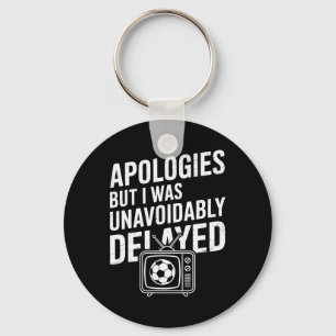 Funny Watching Footbyll Soccer Tv Excuse Joke Men Keychain