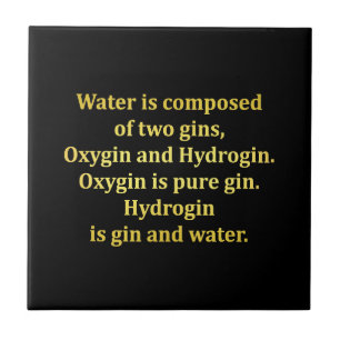 Funny Water and Gin Joke Tile