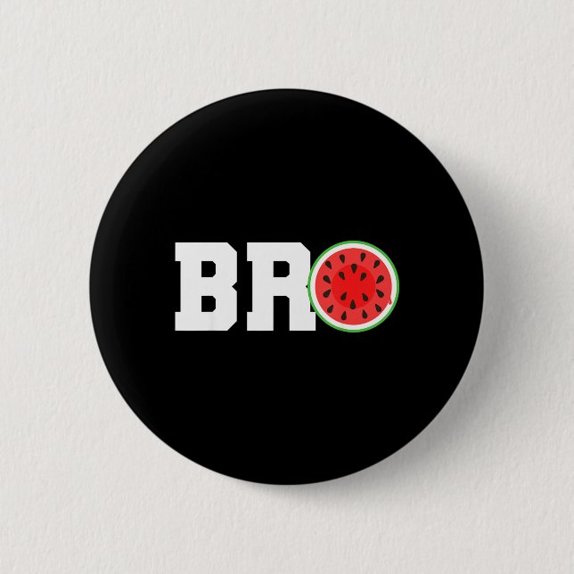 Funny Watermelon Bro Cute Summer Vacation Brother 2 Inch Round Button (Front)