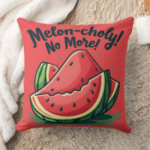Funny Watermelon Pun "Melon-choly No More" Throw Pillow
