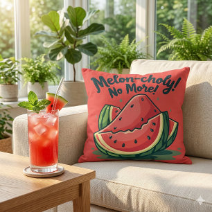 Funny Watermelon Pun "Melon-choly No More"  Throw Pillow
