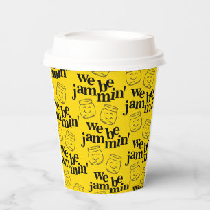 Funny We Be Jammin' Smiling Dancing Canning Jars Paper Cups