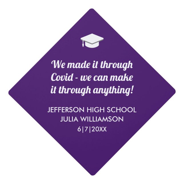 Funny We Made it Covid Class of 2021 Purple White Graduation Cap Topper (Front)