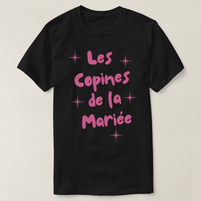 Funny wedding bridex27s girlfriends T-Shirt (Design Front)