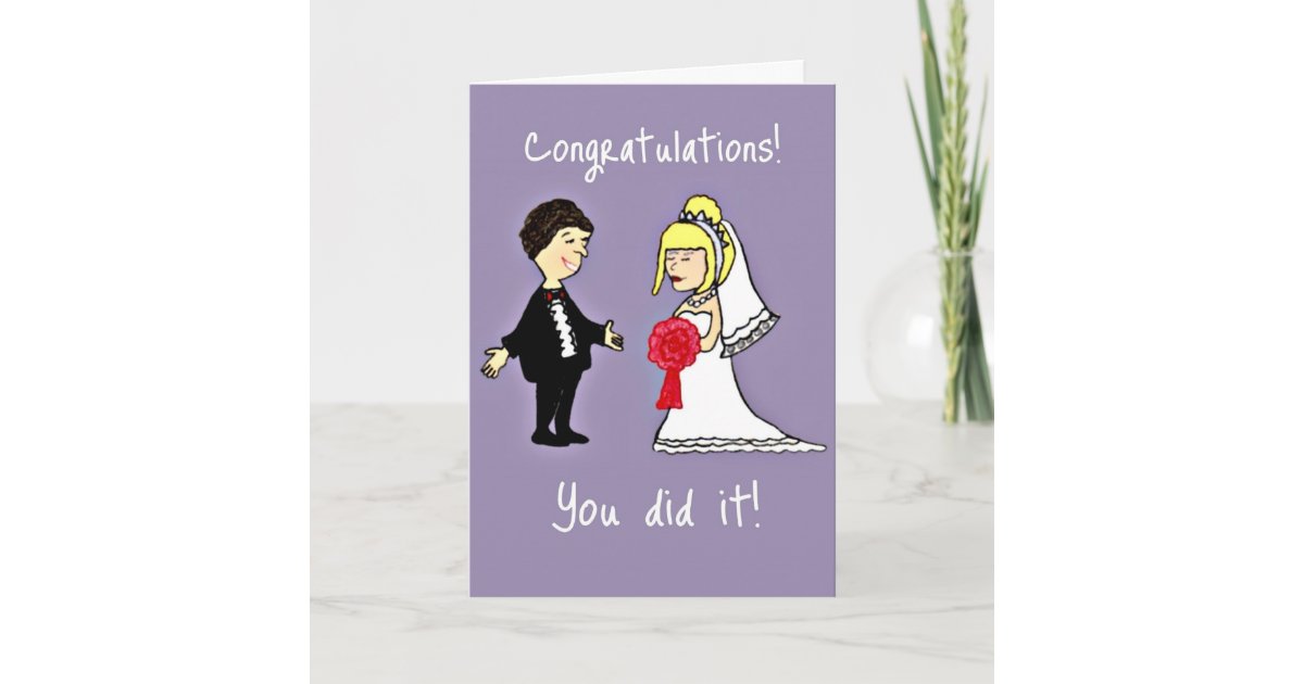 Funny Wedding congratulations Card | Zazzle Funny Wedding congratulations Card | Zazzle