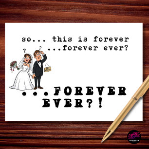 Funny Wedding Congratulations Forever Ever Joke Card