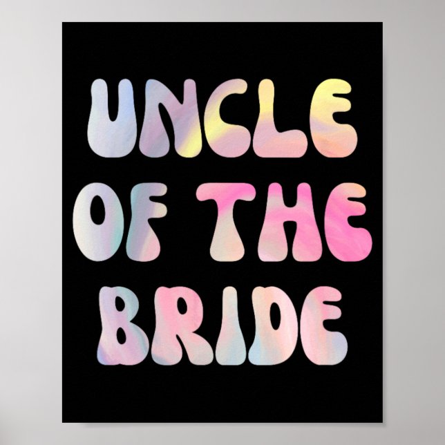 Funny Wedding Uncle Of The Bride  Poster (Front)