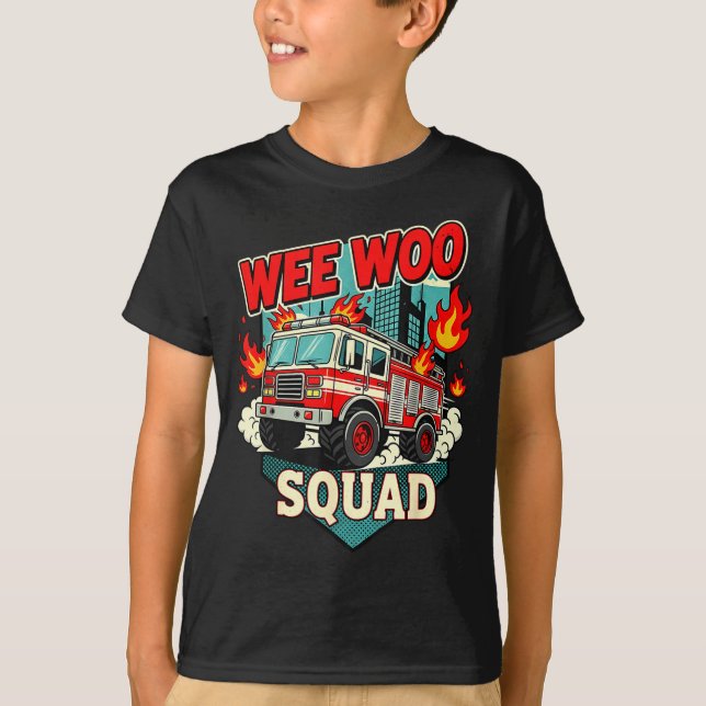 Funny Wee Woo Squad Fire Department Firefighter Fi T-Shirt (Front)