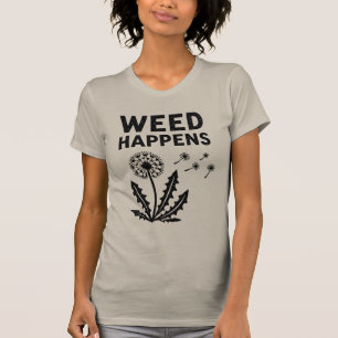 Funny Weed Happens Vintage Dandelion Ink Stamp Art T-Shirt