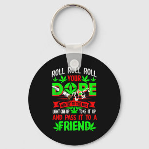 Funny Weed T Lover Roll Joint Friend Smoking Short Keychain