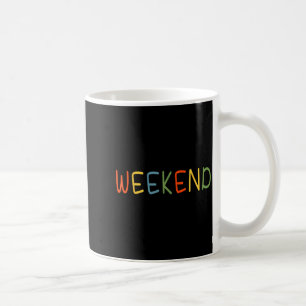 Funny Weekend Friday Lovers Friyay Tee Student Tea Coffee Mug