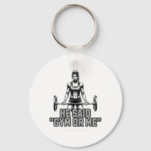 Funny Weightlifting Bodybuilding Saying For Women Keychain