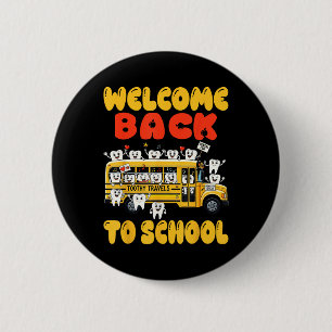Funny Welcome Back To School First Day Cute Teeth 2 Inch Round Button