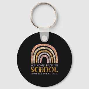 Funny Welcome Back To School From The Office Crew  Keychain