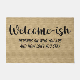 Funny Welcome-ish Doormat