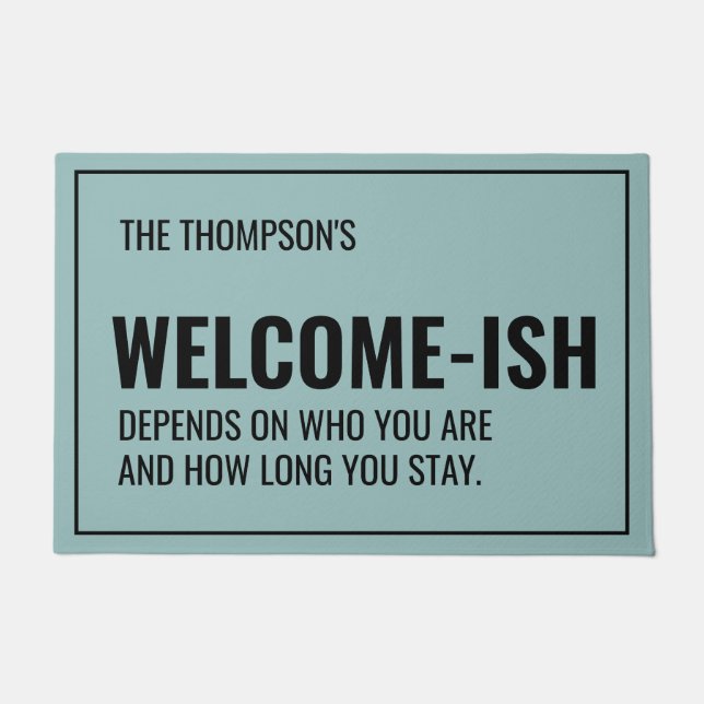 Funny Welcome-ish Personalized Custom Colour  Doormat (Front)