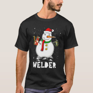 Funny Welder Snowman Holiday Pajamas Christmas Dec T-Shirt