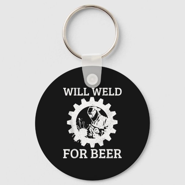Funny Welder Will Weld For Beer Welding Gift Tank  Keychain (Front)