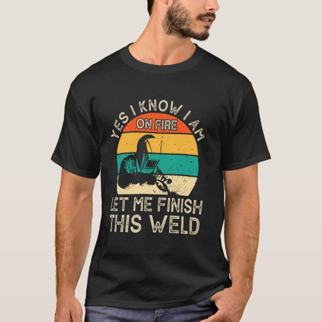 Funny Welding Lover Design For Men Women Weld Tool T-Shirt (Front)