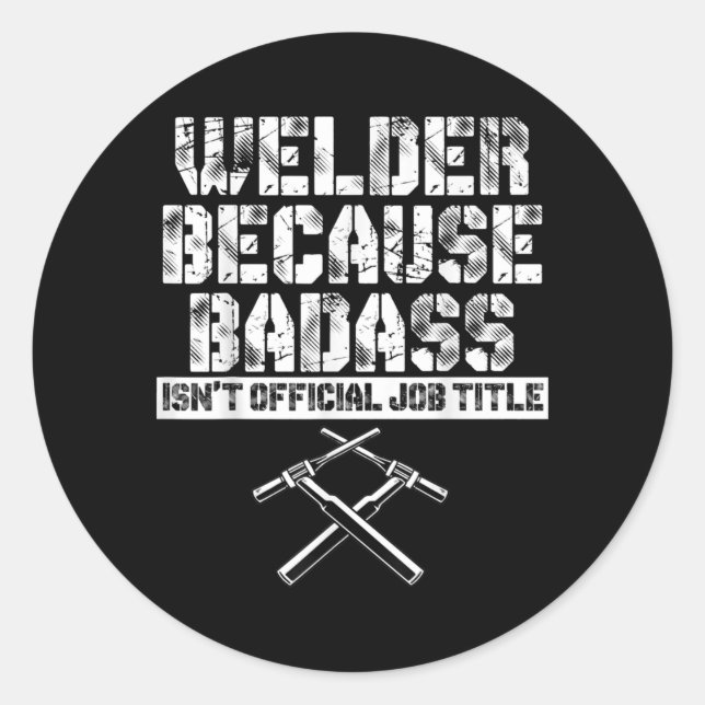 Funny Welding Proud Welder Weld Job American Classic Round Sticker (Front)