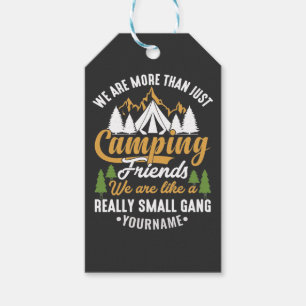 Funny We're More Than Just Camping Friends Gift Tags