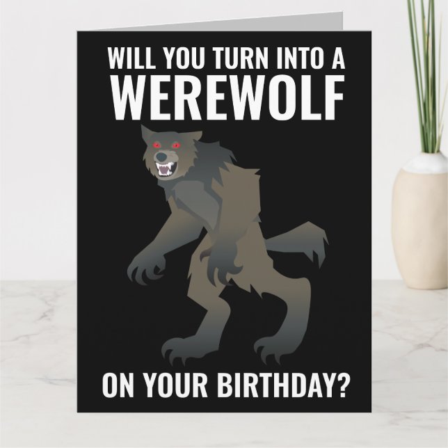 FUNNY WEREWOLF BIRTHDAY greeting CARD CARDS (Front)