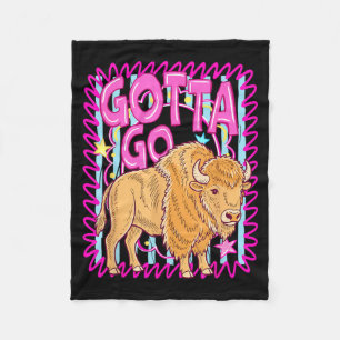 Funny Western Bison Gotta Go Buffalo Rodeo Summer Fleece Blanket
