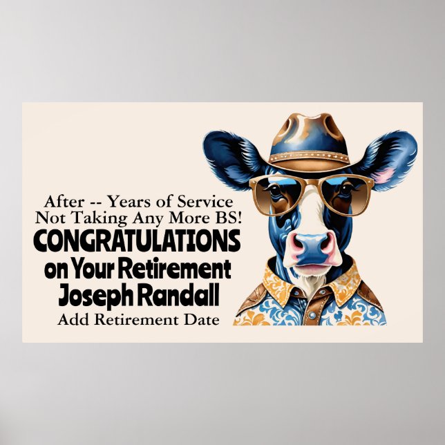 Funny Western Retirement Party Cow No More BS  Poster (Front)