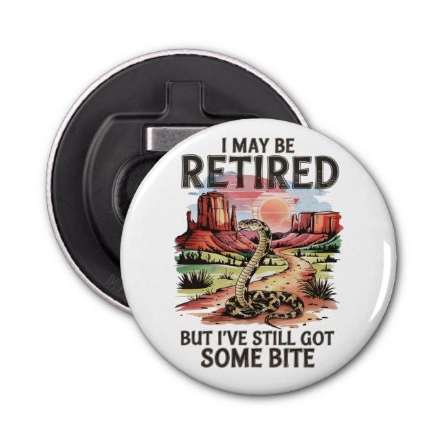 Funny Western Retirement Rattlesnake Bite Bottle Opener (Front)