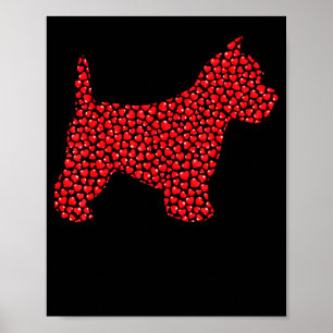 Funny Westie Dog Lover Hearts Love Westie Valentin Poster