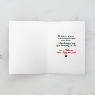 Funny Westie - I Helped Decorate the Tree Holiday Card